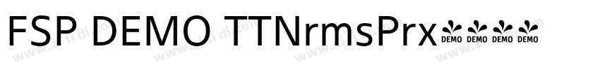 FSP DEMO TTNrmsPrx字体转换 FSP DEMO TTNrmsPrx字体转换